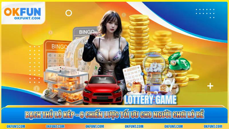 Bạch Thủ Lô Kép - 6 Chiến Lược Tối Ưu Cho Người Chơi Lô Đề